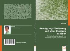 Bewegungsförderung mit dem Medium Wasser的封面