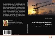 Capa do livro de Das Warehouse-Location-Problem 