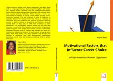 Buchcover von Motivational Factors that Influence Career Choice