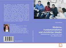 Copertina di Moderne, Fundamentalismus und christlicher Glaube: