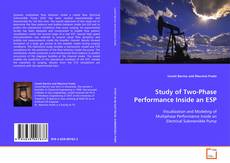 Copertina di Study Of Two-Phase Performance Inside An ESP