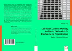 Collector Current Density and Dust Collection in Electrostatic Precipitators kitap kapağı