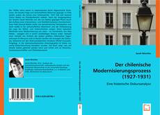 Der chilenische Modernisierungsprozess (1927-1931)的封面