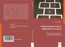 Bookcover of Enhancing the Fusion Method to Fusion_B