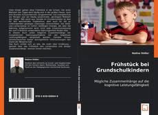 Frühstück bei Grundschulkindern的封面