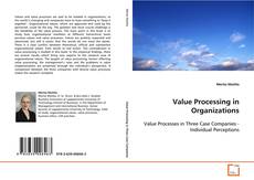 Portada del libro de Value Processing in Organizations