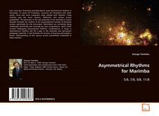Copertina di Asymmetrical Rhythms for Marimba