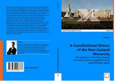 A Constitutional History of the New Zealand Monarchy的封面