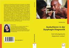 Auskultieren in der Dysphagie-Diagnostik kitap kapağı