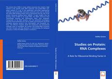 Buchcover von Studies on Protein: RNA Complexes