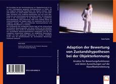 Buchcover von Adaption der Bewertung von Zustandshypothesen bei der Objekterkennung