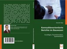 Kennzahlenorientierte Berichte im Bauwesen kitap kapağı