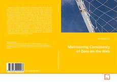 Bookcover of Maintaining Consistency of Data on the Web