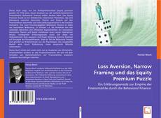 Loss Aversion, Narrow Framing und das Equity Premium Puzzle kitap kapağı