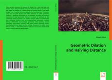 Geometric Dilation and Halving Distance kitap kapağı