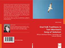 Oral Folk Traditions in Toni Morrison's Song of Solomon kitap kapağı