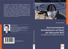 Serviceorientierte Architekturen auf Basis der Microsoft WCF的封面