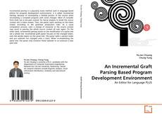 Buchcover von An Incremental Graft Parsing Based Program Development Environment