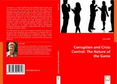 Corruption and Crisis Control:
The Nature of the Game kitap kapağı