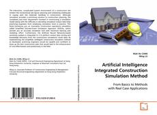 Couverture de Artificial Intelligence Integrated Construction
Simulation Method