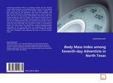 Portada del libro de Body Mass Index among Seventh-day Adventists in North Texas