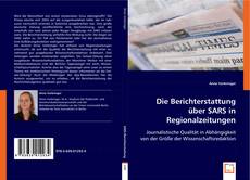 Buchcover von Die Berichterstattung über SARS in Regionalzeitungen