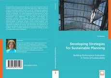 Copertina di Developing Strategies for Sustainable Planning