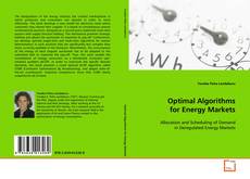 Copertina di Optimal Algorithms for Energy Markets