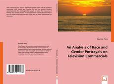 Buchcover von An Analysis of Race and Gender Portrayals on Television Commercials