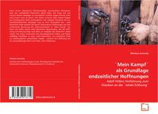 Bookcover of `Mein Kampf` als Grundlage endzeitlicher Hoffnungen