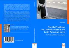 Buchcover von Priestly Problems: The Catholic Priest in the Latin American Novel