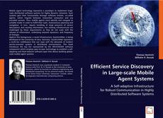 Buchcover von Efficient service discovery in large-scale mobile agent systems