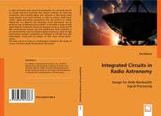 Integrated Circuits in Radio Astronomy的封面