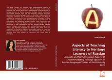 Copertina di Aspects of Teaching Literacy to Heritage Learners of Russian