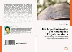 Buchcover von Die Argentinienkrise am Anfang des 21. Jahrhunderts