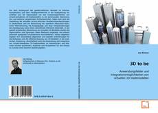 Copertina di 3D to be