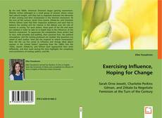 Buchcover von Exercising Influence, Hoping for Change