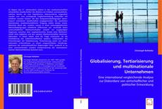 Copertina di Globalisierung, Tertiarisierung und multinationale Unternehmen