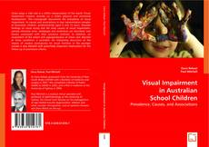 Visual Impairment in Australian School Children的封面