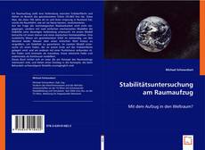 Stabilitätsuntersuchung am Raumaufzug的封面