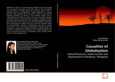 Bookcover of Casualties of Globalization