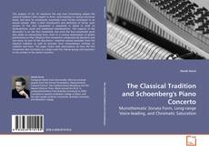 Обложка The Classical Tradition and Schoenberg's Piano Concerto