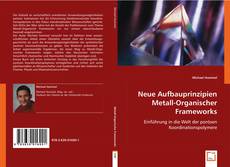 Neue Aufbauprinzipien Metall-Organischer Frameworks的封面