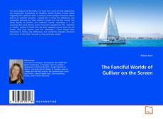 Portada del libro de The Fanciful Worlds of Gulliver on the Screen