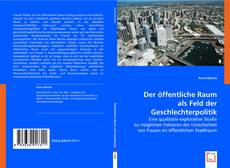 Buchcover von Der öffentliche Raum als Feld der Geschlechterpolitik