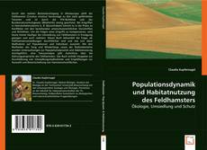 Buchcover von Populationsdynamik und Habitatnutzung des Feldhamsters