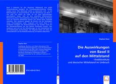 Buchcover von Die Auswirkungen von Basel II auf den Mittelstand