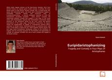 Bookcover of Euripidaristophanizing