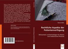 Rechtliche Aspekte der Patientenverfügung的封面