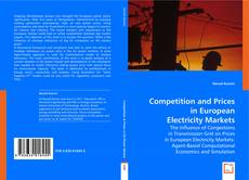 Competition and Prices in European Electricity Markets kitap kapağı